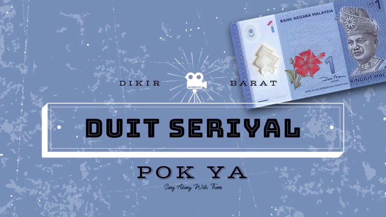 Pok Ya - Duit Seriyal
