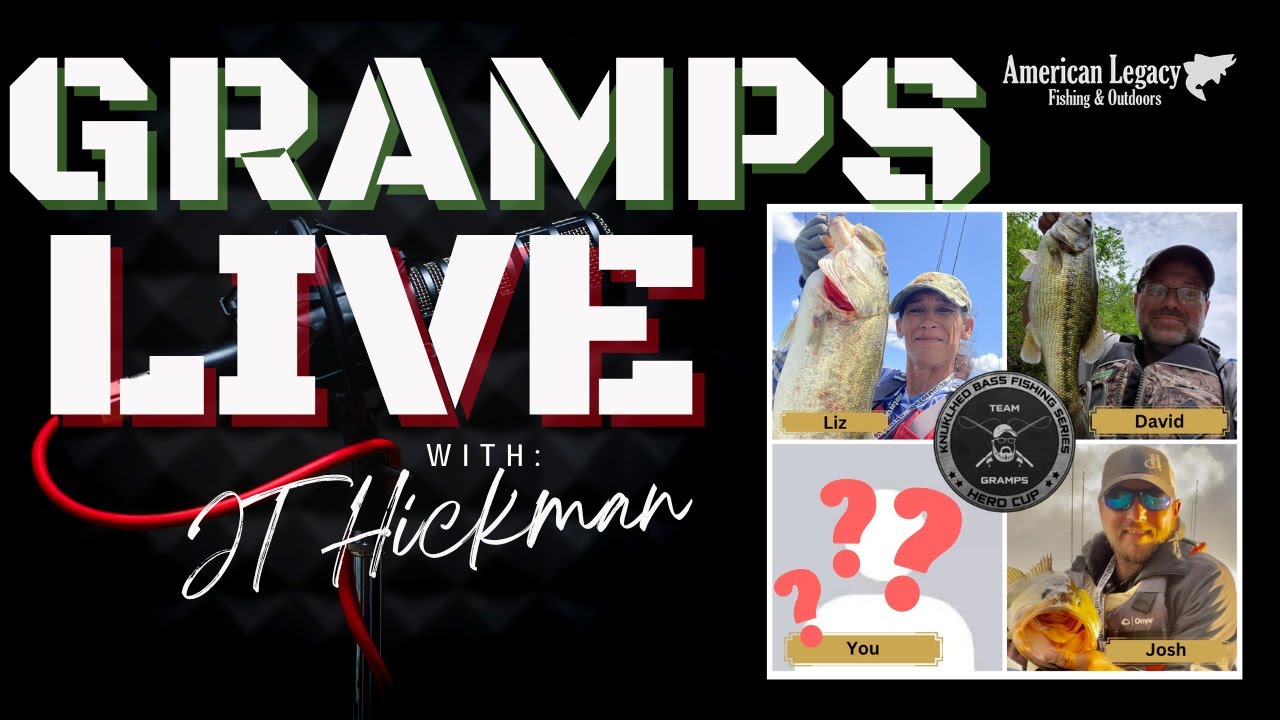 LIVE:  Team GRAMPS FINAL TEAM and drawing for the Shimano Reel