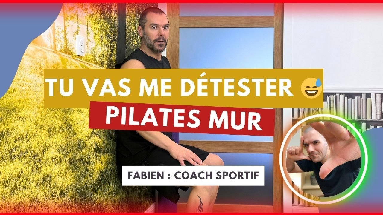 Le “pire” exo de Pilates Mur : la chaise (tu vas me détester… et m’aimer)