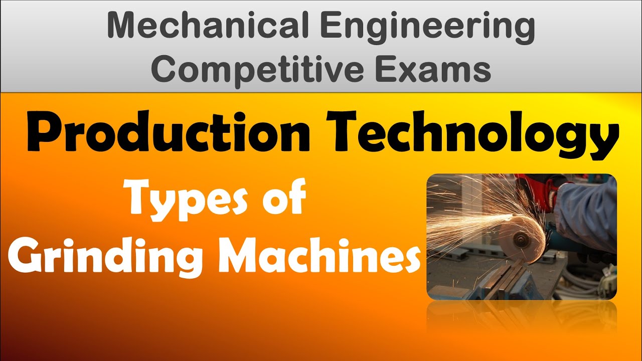 Types of Grinding machines | #RRB JE  #SSC #JE #Mechanical