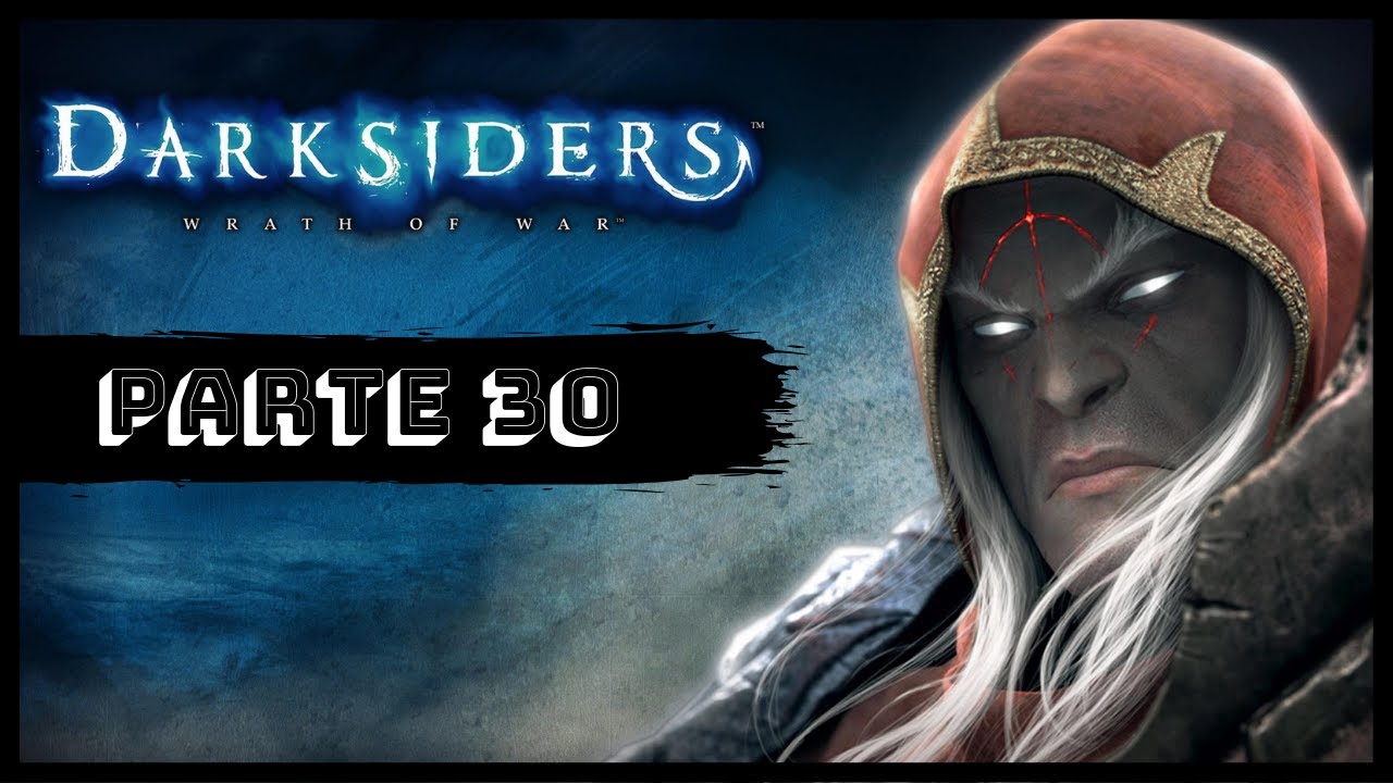 Darksiders I - #30 - Guerra x Uriel | GAMEPLAY HD