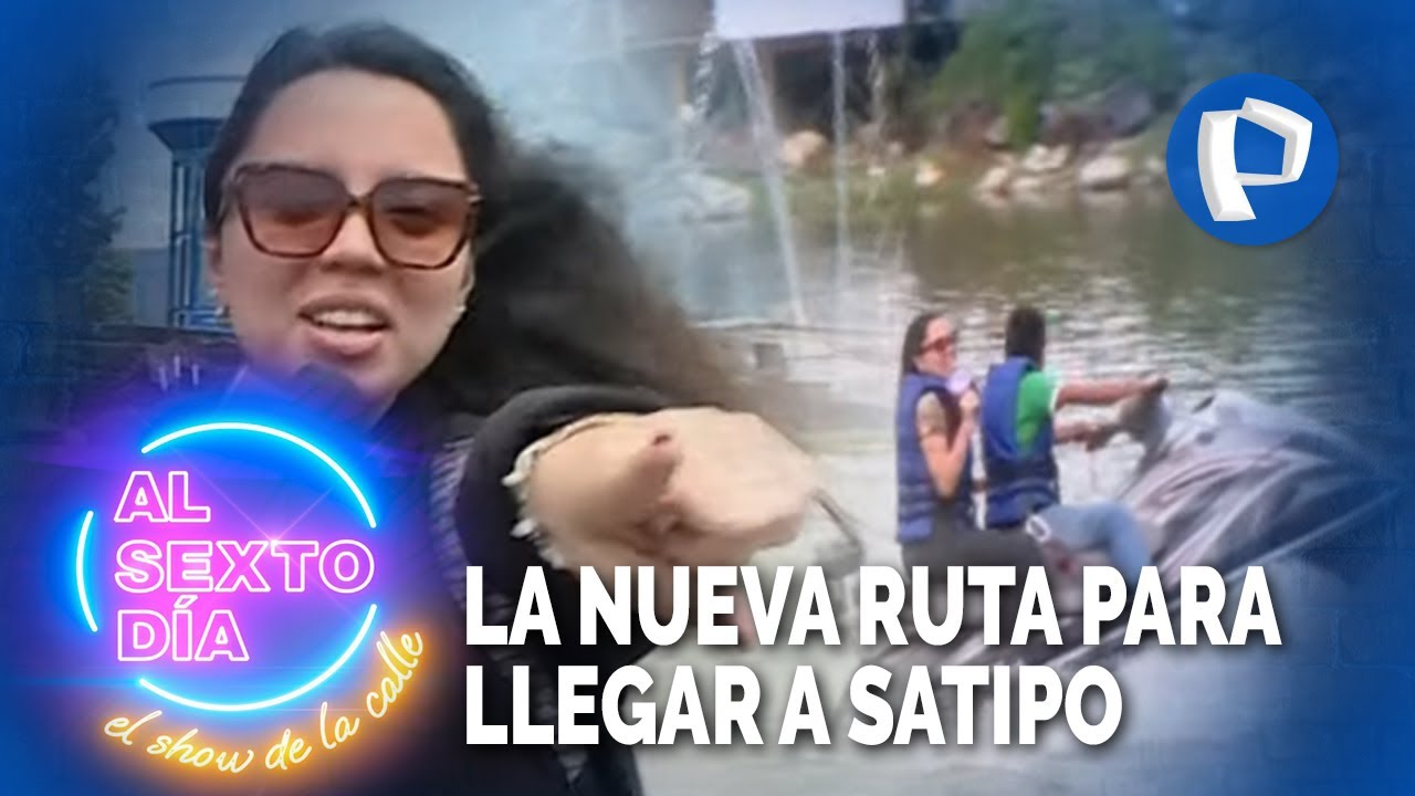 Diversi&oacute;n y adrenalina: Esta es nueva ruta para llegar a Satipo