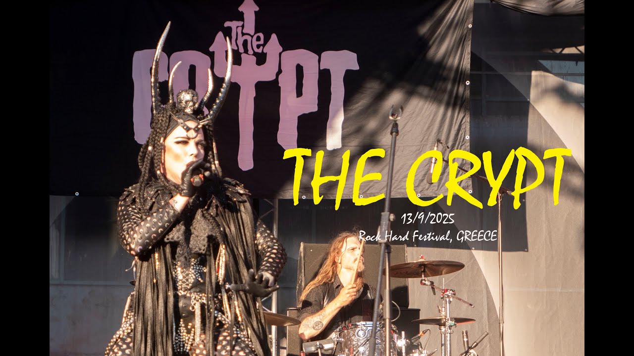 THE CRYPT – open the gate @Rock Hard Festival (Technopolis Athens 13/9/2025)