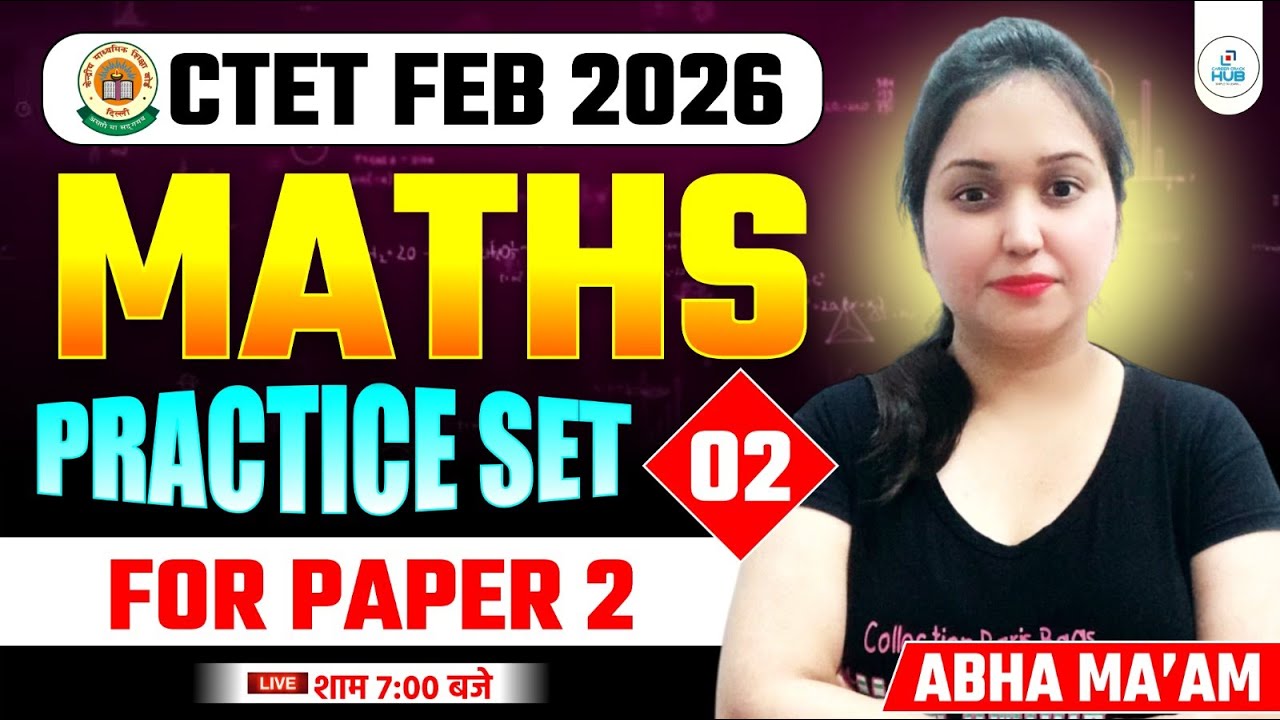 CTET FEB 2026 | Maths Paper 2 Practice Test 2 | Ctet 2026 Practice Test Class #ctet2026