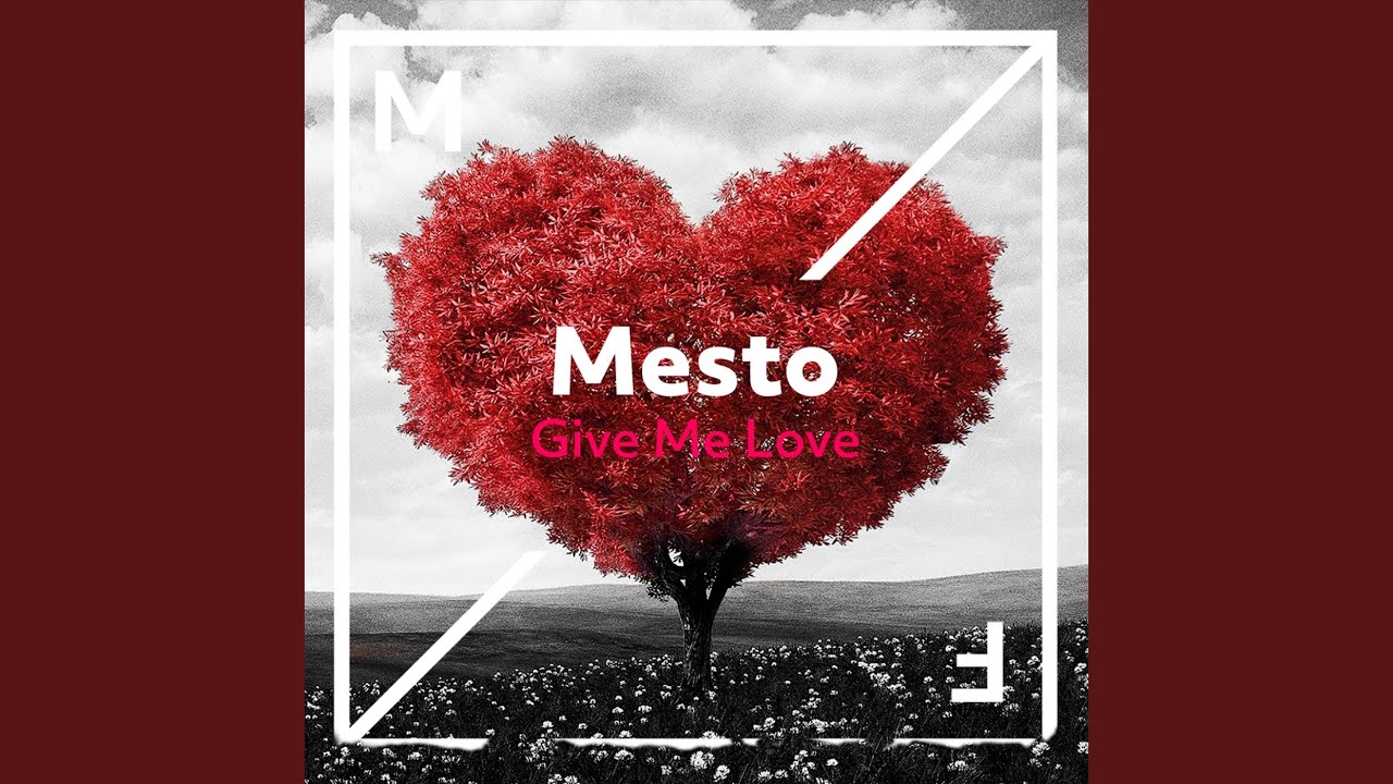 Give Me Love (Extended Mix)