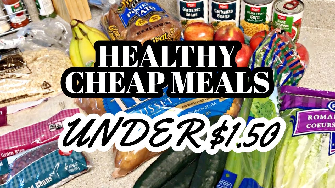 15 MEALS FOR $20 | Healthy Cheap Meals Under $1.50 | EASY Budget Friendly Meal Ideas