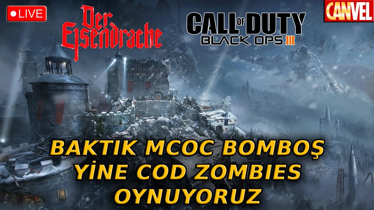 🔴 YENİDEN CALL OF DUTY ZOMBİLERİ OYNUYORUZ | DER EISENDRACHE | MCOC ARADAYKEN - BLACK OPS 3