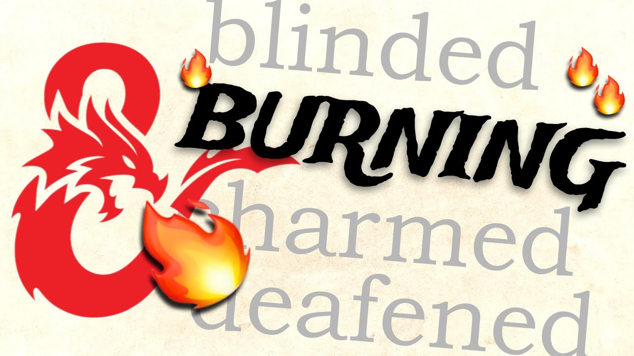 NEW Burning Condition for D&D 5e