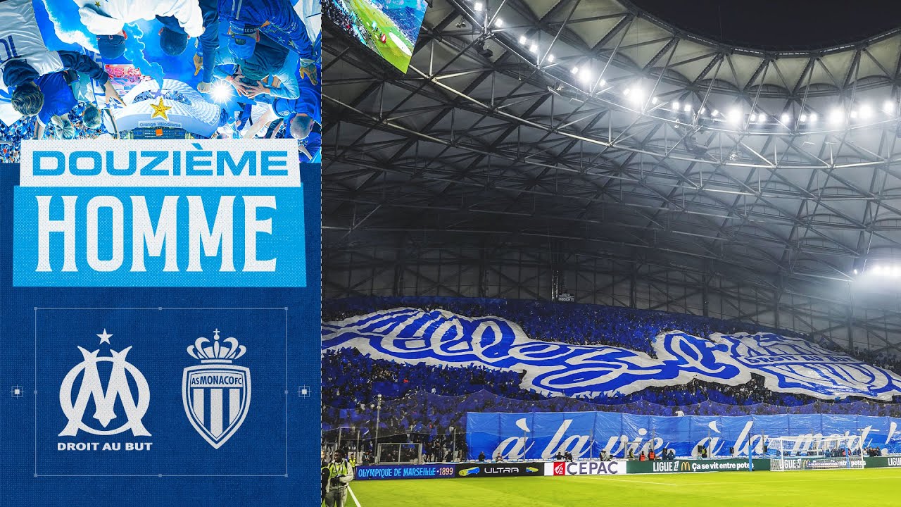 Le 12ème hOMme 📢 l OM 🆚 AS Monaco 🗣️