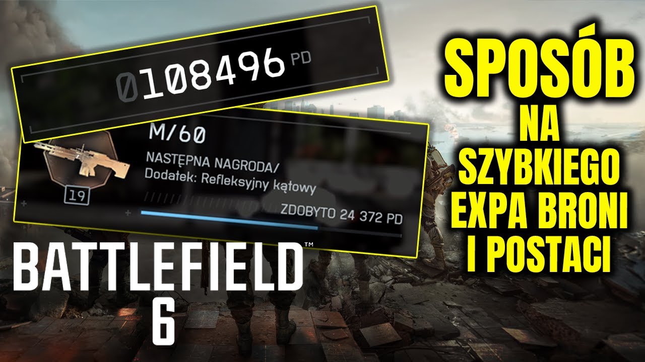 Battlefield 6 - Sposób na SZYBKIEGO EXPA broni i kariery