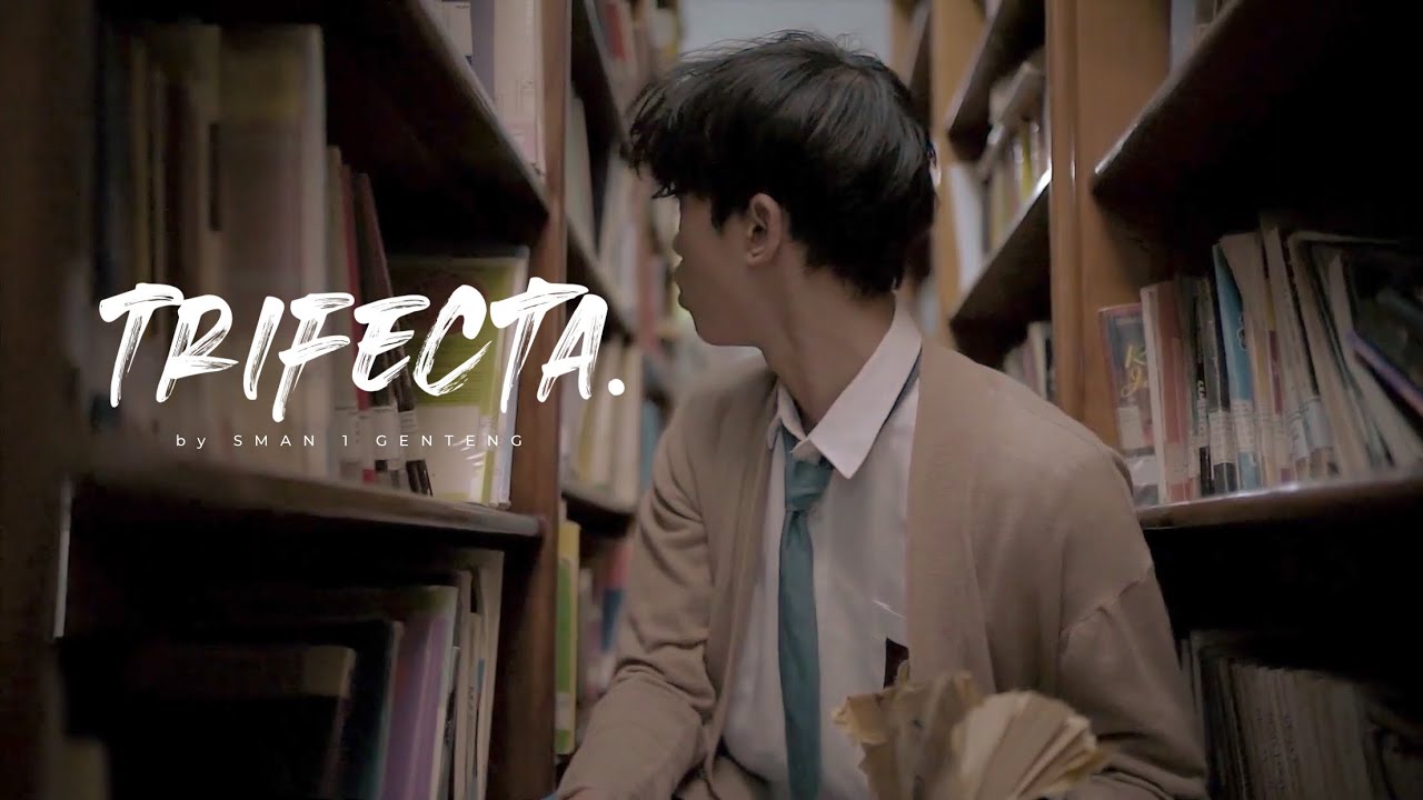 TRIFECTA | Film Pendek FLS2N 2022 - SMAN 1 GENTENG