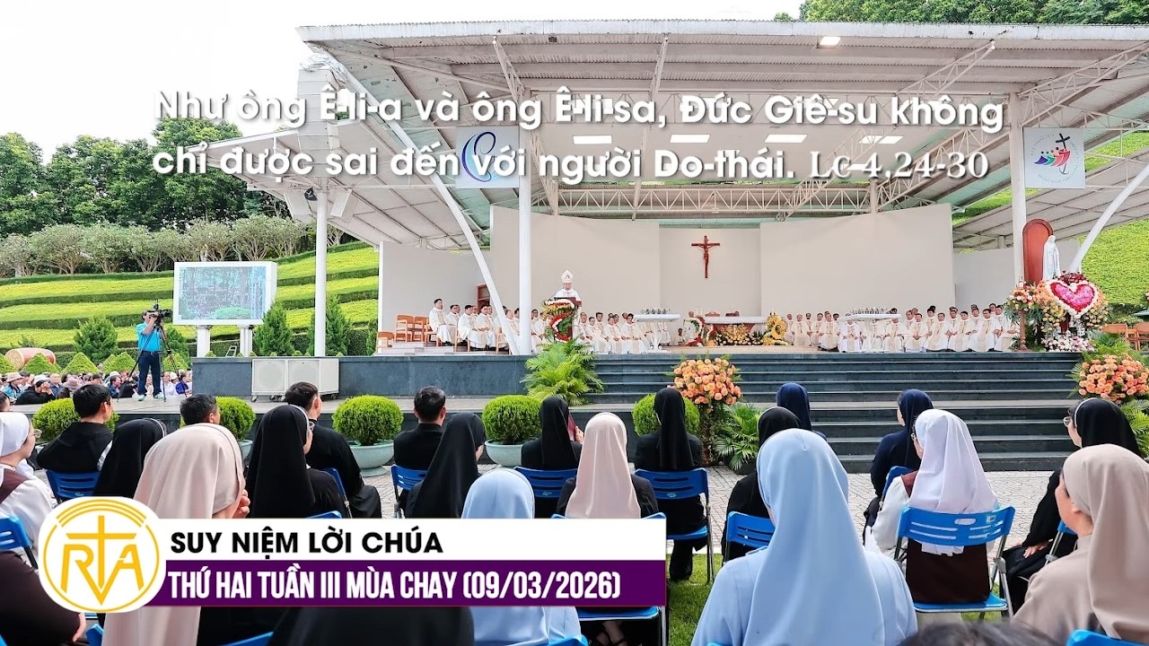 Suy Niệm Lời Chúa, Thứ Hai Tuần III Mùa Chay (09/03/2026)