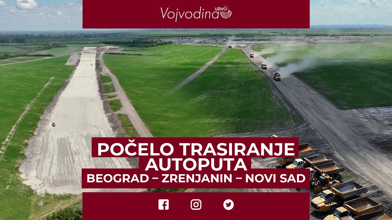 Počelo trasiranje autoputa Beograd – Zrenjanin – Novi Sad