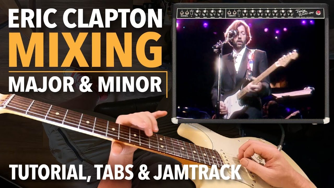 Эрик Клэптон: сведение мажорной и минорной пентатоники — урок и табы