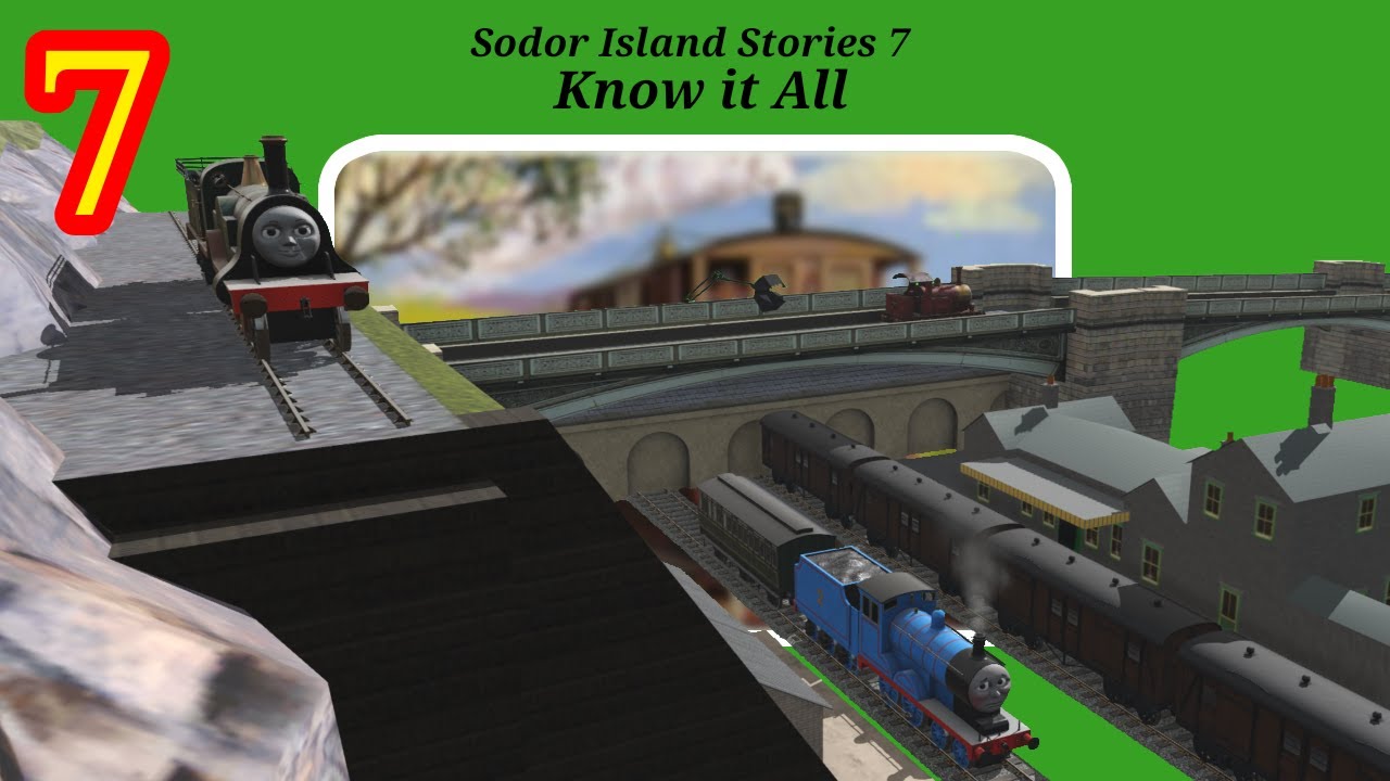 [Sodor Island Stories No.7] Know it All