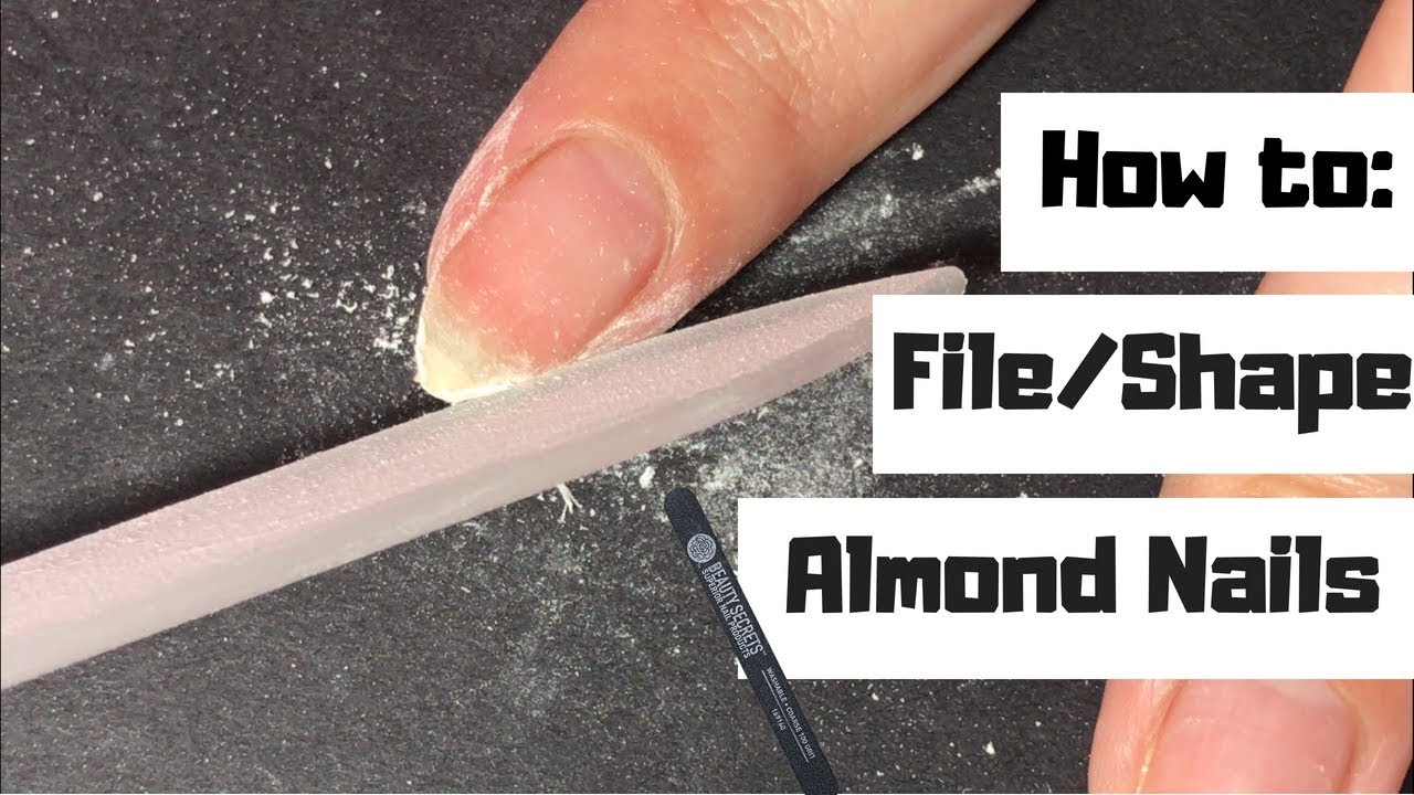 How I File/Shape My Nails! (almond shaped)