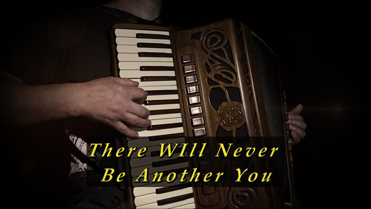 There Will Never Be Another You - accordion Scandalli Intense