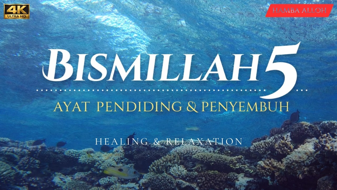 Zikir BISMILLAH 5 untuk Penyembuhan | Ulang & Hayati