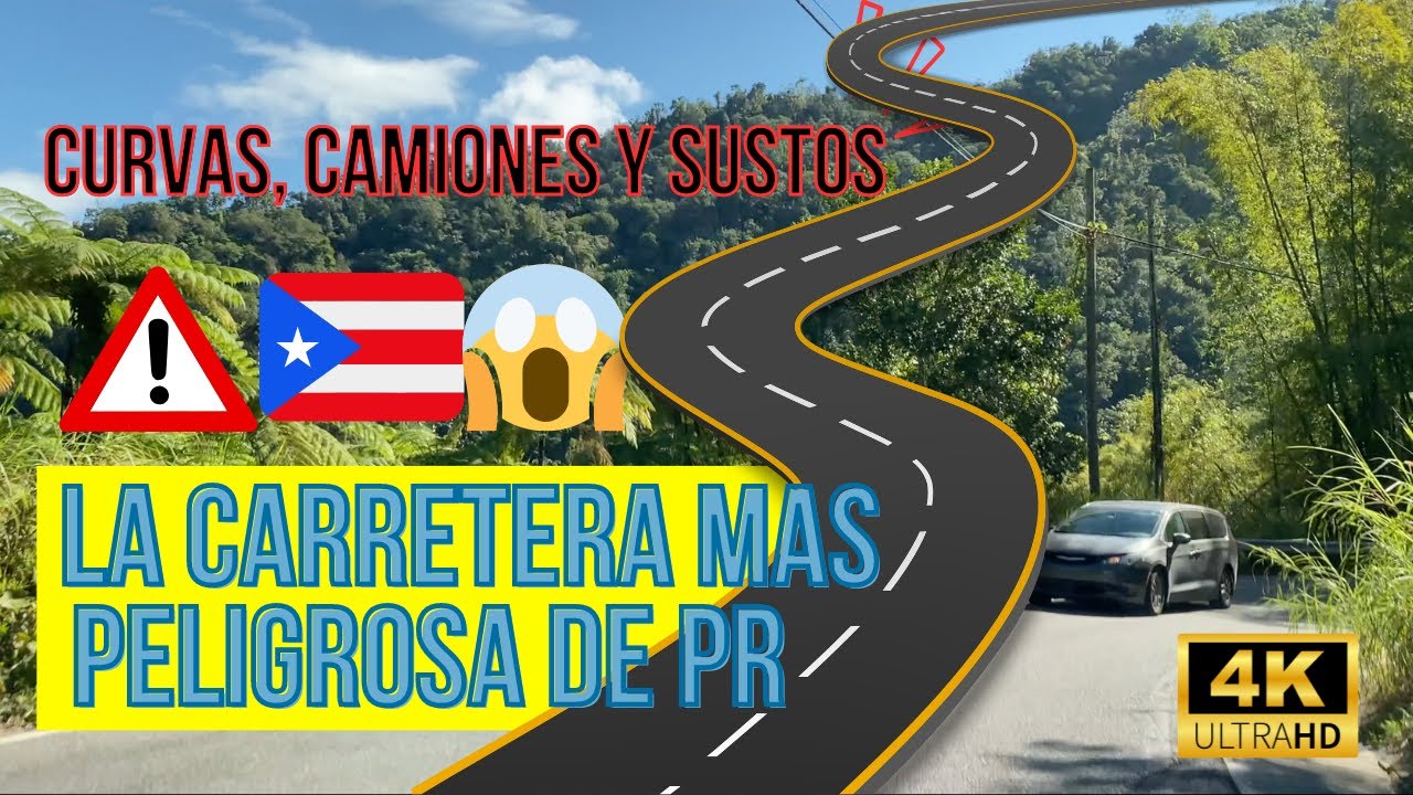 LA CARRETERA MAS PELIGROSA EN PUERTO RICO 🇵🇷 😱