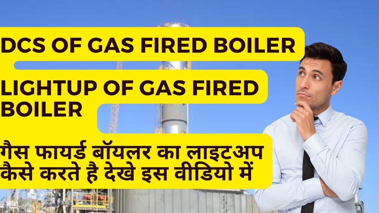 #Gas #Fired #boiler #Gasfiredboiler || Gas fired boiler operation DCS system.
