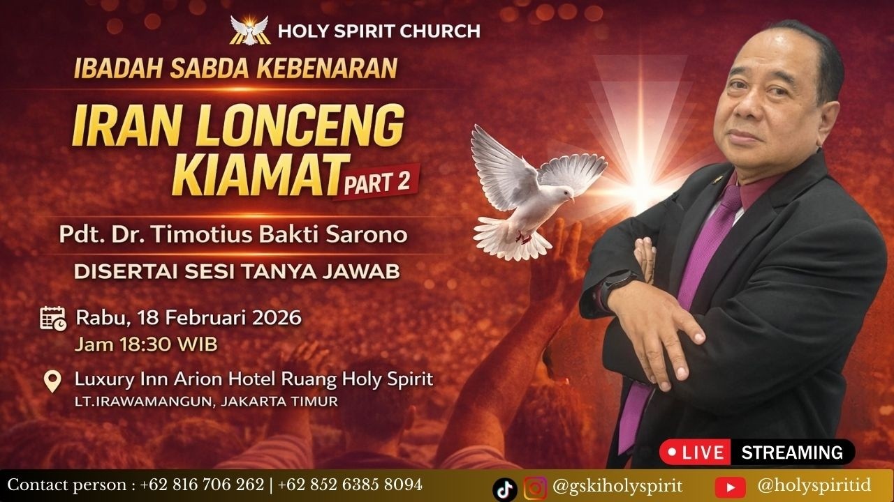 IRAN LONCENG KIAMAT PART 2  |  RABU 18 FEB 2026  | Pdt.Dr. Timotius Bakti Sarono