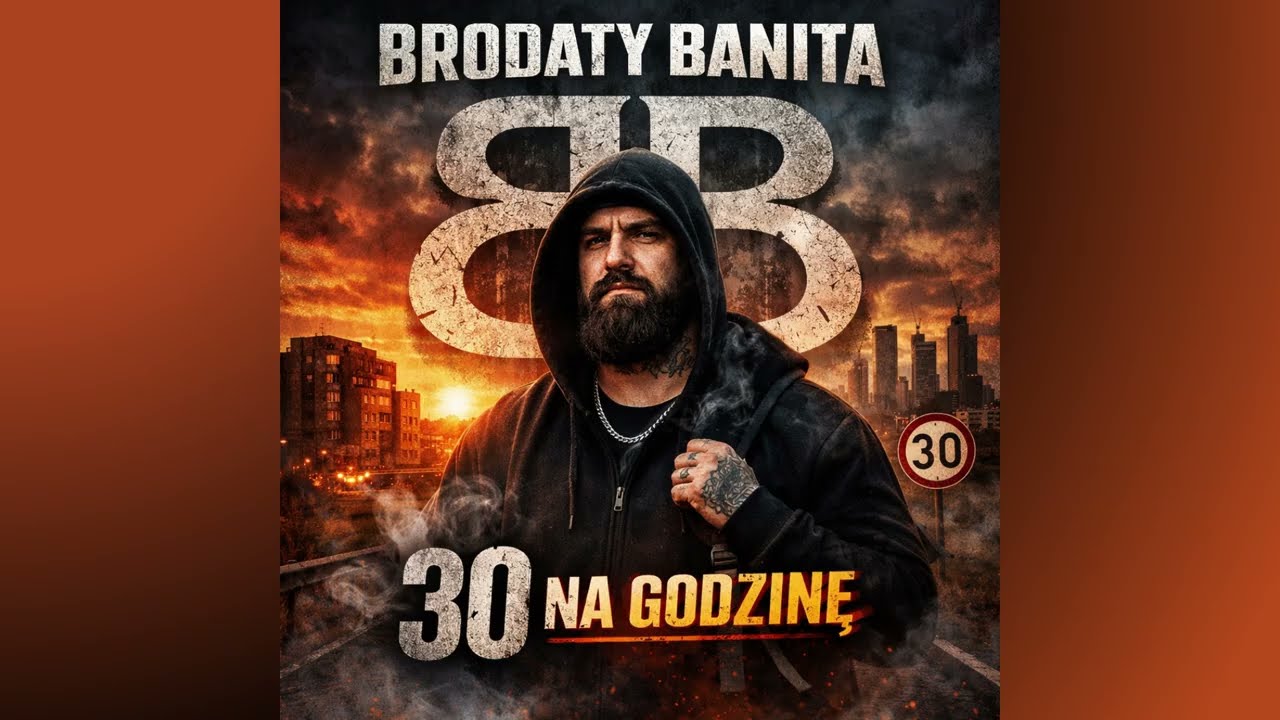 Brodaty Banita  - 30 Na Godzine
