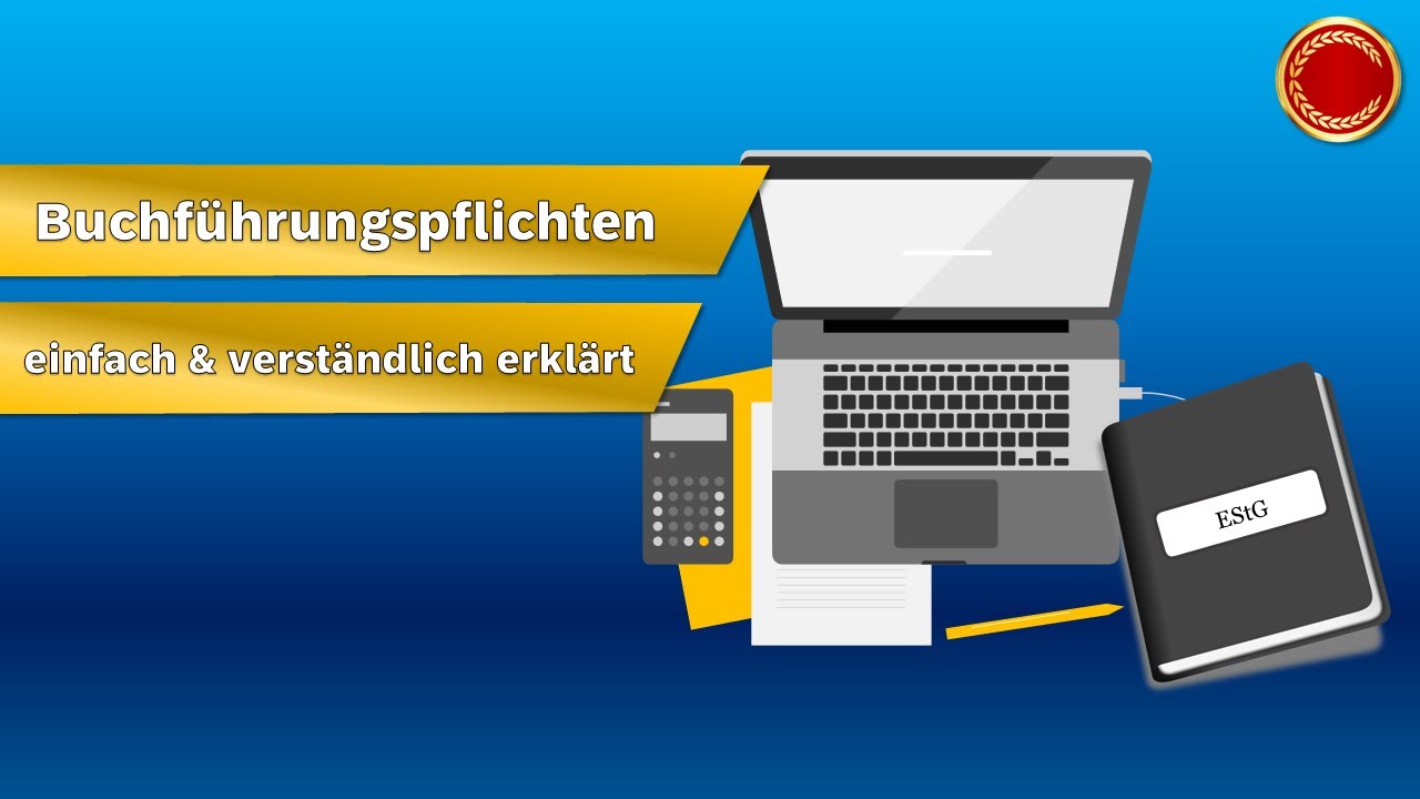 steuerrechtliche Buchführungspflichten - 👨🏼‍🎓 EINFACH ERKLÄRT 👩🏼‍🎓