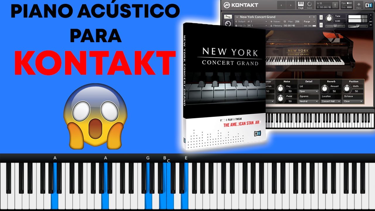 🔥 Debes TENER este PIANO Acústico ❗❗ | Librería para KONTAKT| New York Concert Grand|