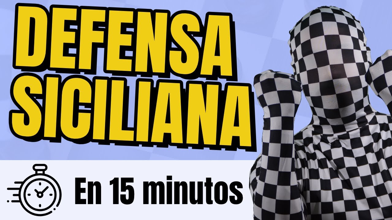 DEFENSA SICILIANA ENIGM&Aacute;TICA ✅ | Aperturas de ajedrez con negras contra e4