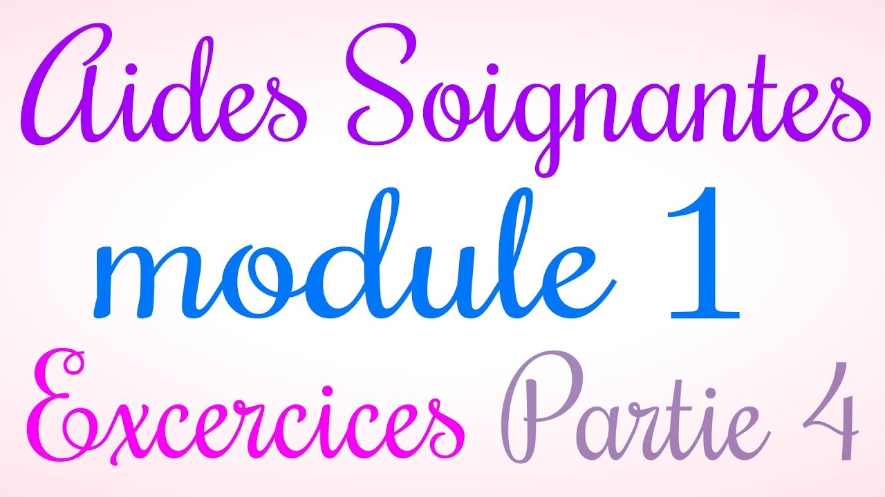 module 1 as partie 4 Examen blanc qcm questions réponses formation aide soignant