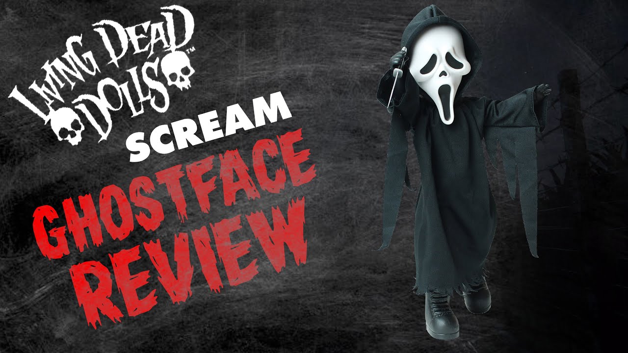 Living Dead Doll Ghostface from Scream Review