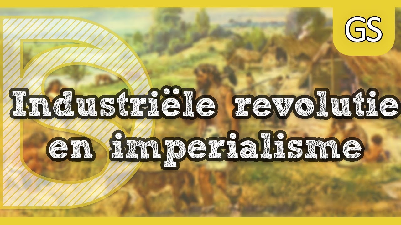 Examen geschiedenis - De industriële revolutie en imperialisme #15 (Havo/Vwo)
