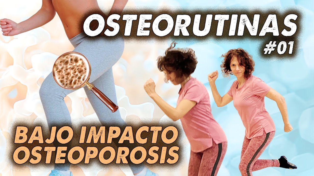#1 Bajo impacto para OSTEOPOROSIS