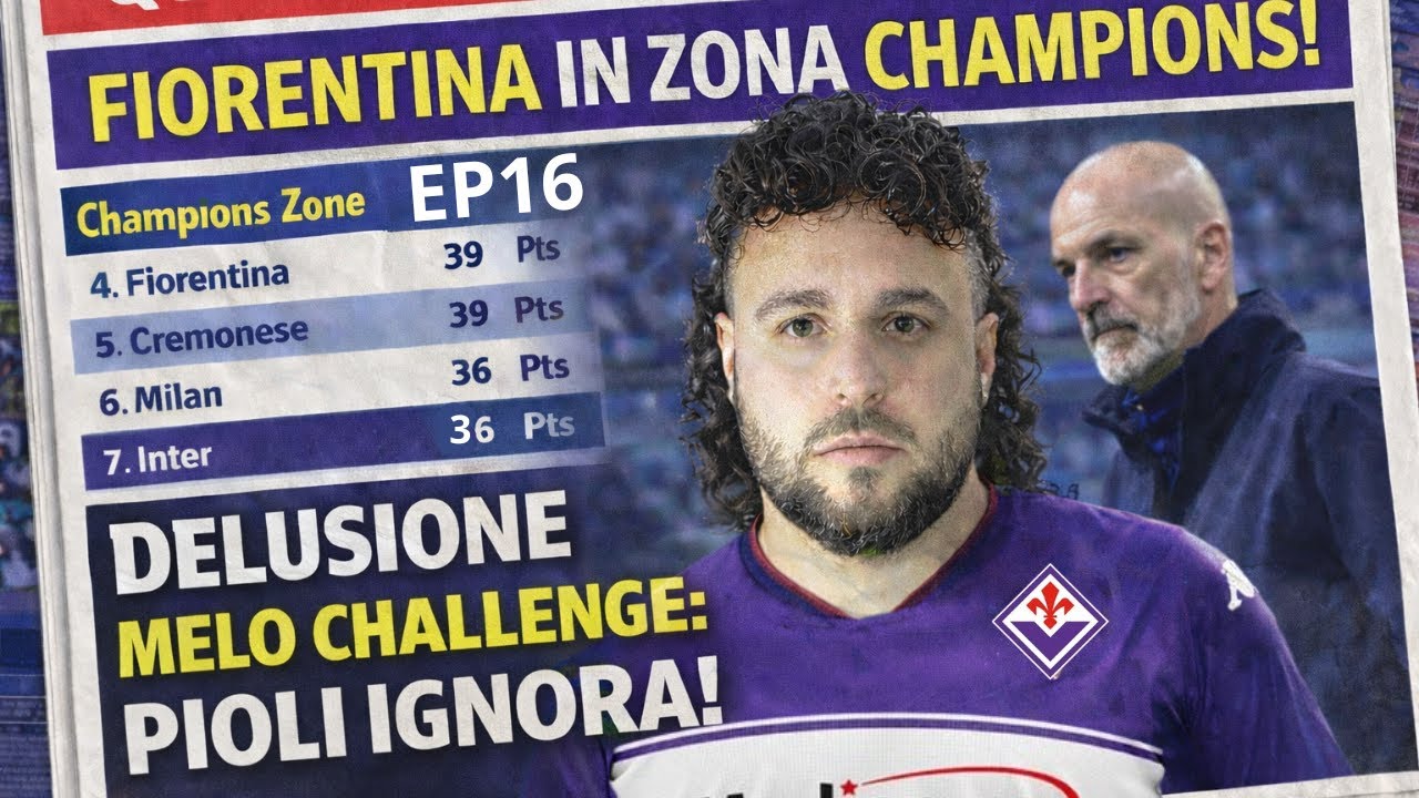 FL26 (EP16)-- DELUSIONE CHALLENGE! PIOLI IGNORA IL TALENTO ITALIANO!