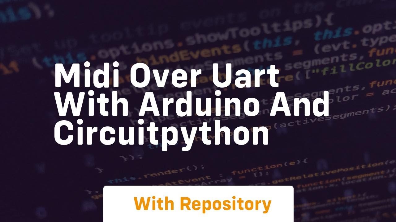 Midi over uart with arduino and circuitpython
