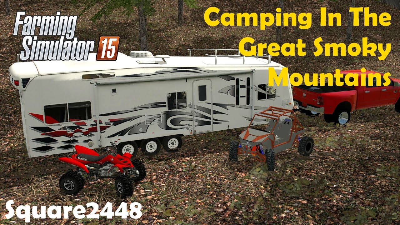 FS15: Camping In The Great Smoky Mountains