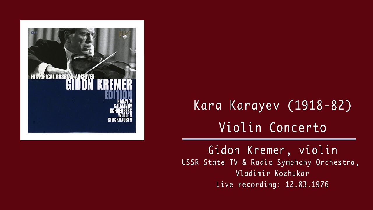 Kara Karayev - Violin Concerto (1967)