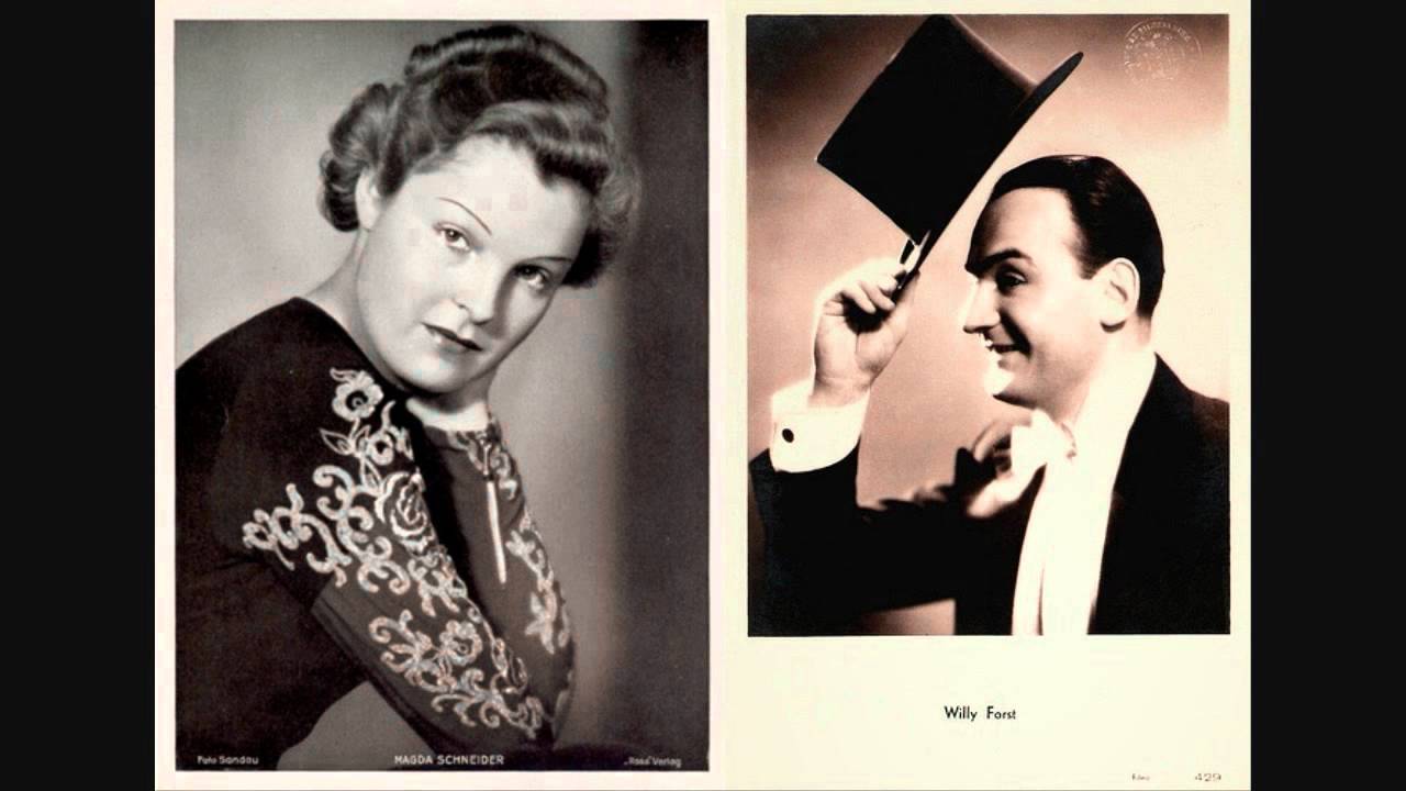 MAGDA SCHNEIDER & WILLI FORST 'ICH LIEBE DICH  UND KENN DICH NICHT'