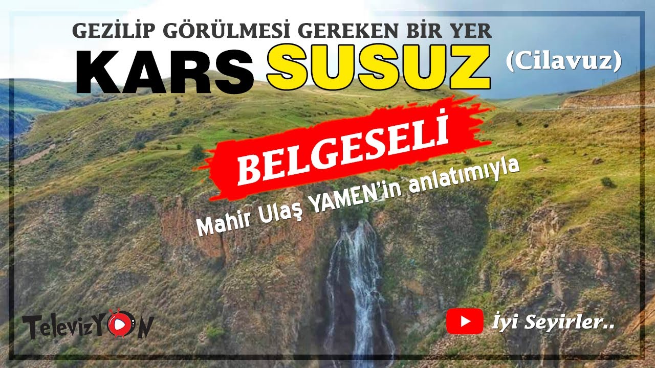 KARS SUSUZ BELGESELİ