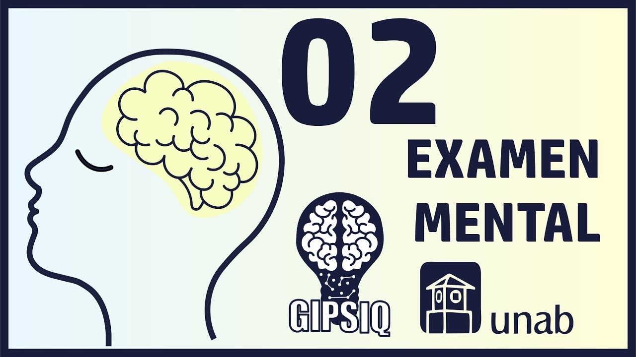 EXAMEN MENTAL: Porte y Actitud | GIPSIQ UNAB
