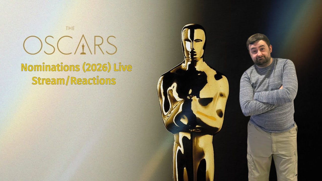 Oscars (2026) Nominations -Reactions/Live Streams