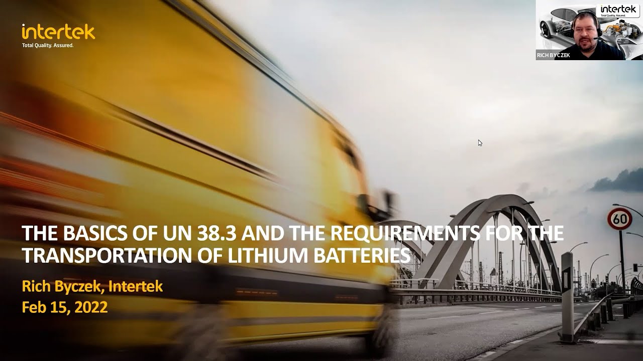 The Basics of UN 38.3 and the Requirements for the Transportation of Lithium Batteries