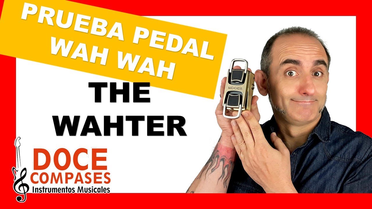 ⚡PRUEBA PEDAL WAH MOOER THE WAHTER ⚡