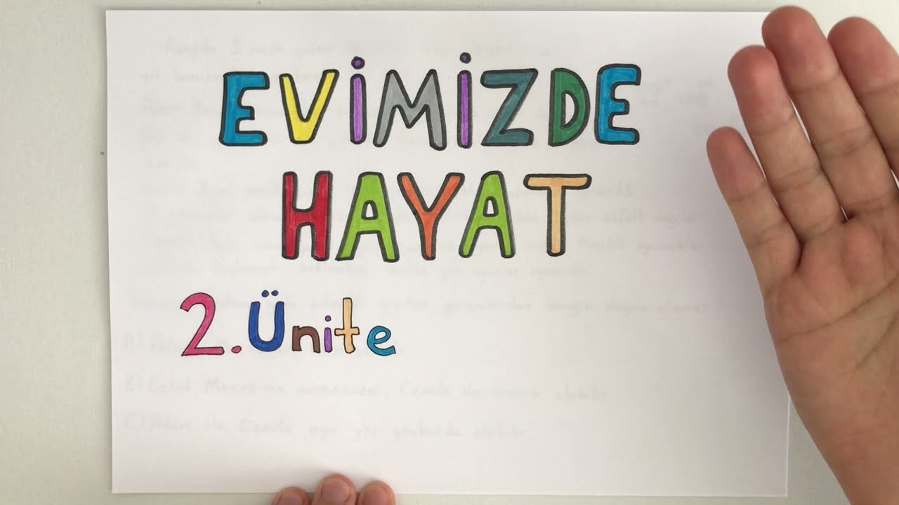 Hayat Bilgisi 2. &Uuml;nite EVİMİZDE HAYAT