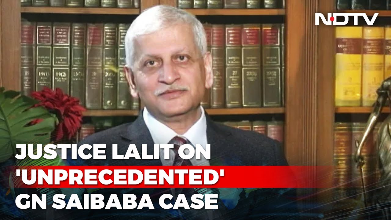 Ex Chief Justice UU Lalit: Nothing Unusual In Special Bench Hearing GN Saibaba Case | EXCLUSIVE