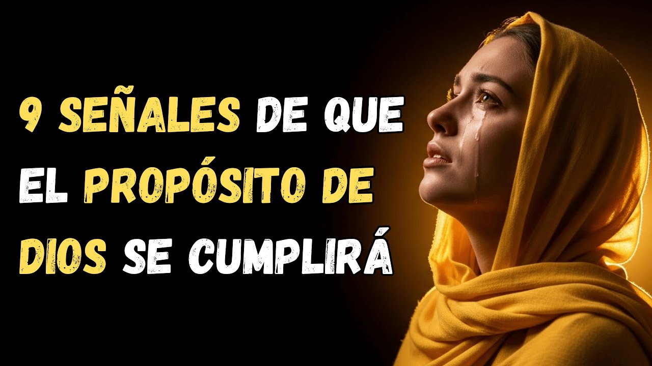 9 SEÑALES de que el ESPÍRITU SANTO REVELA que el PROPÓSITO DE DIOS se cumplirá para ti.