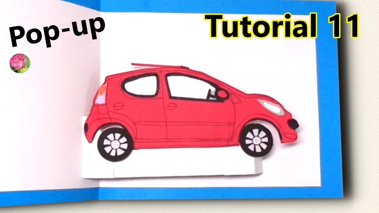 【Pop-Up Tutorial 11】Car /車・ ポップアップカード/card/作り方