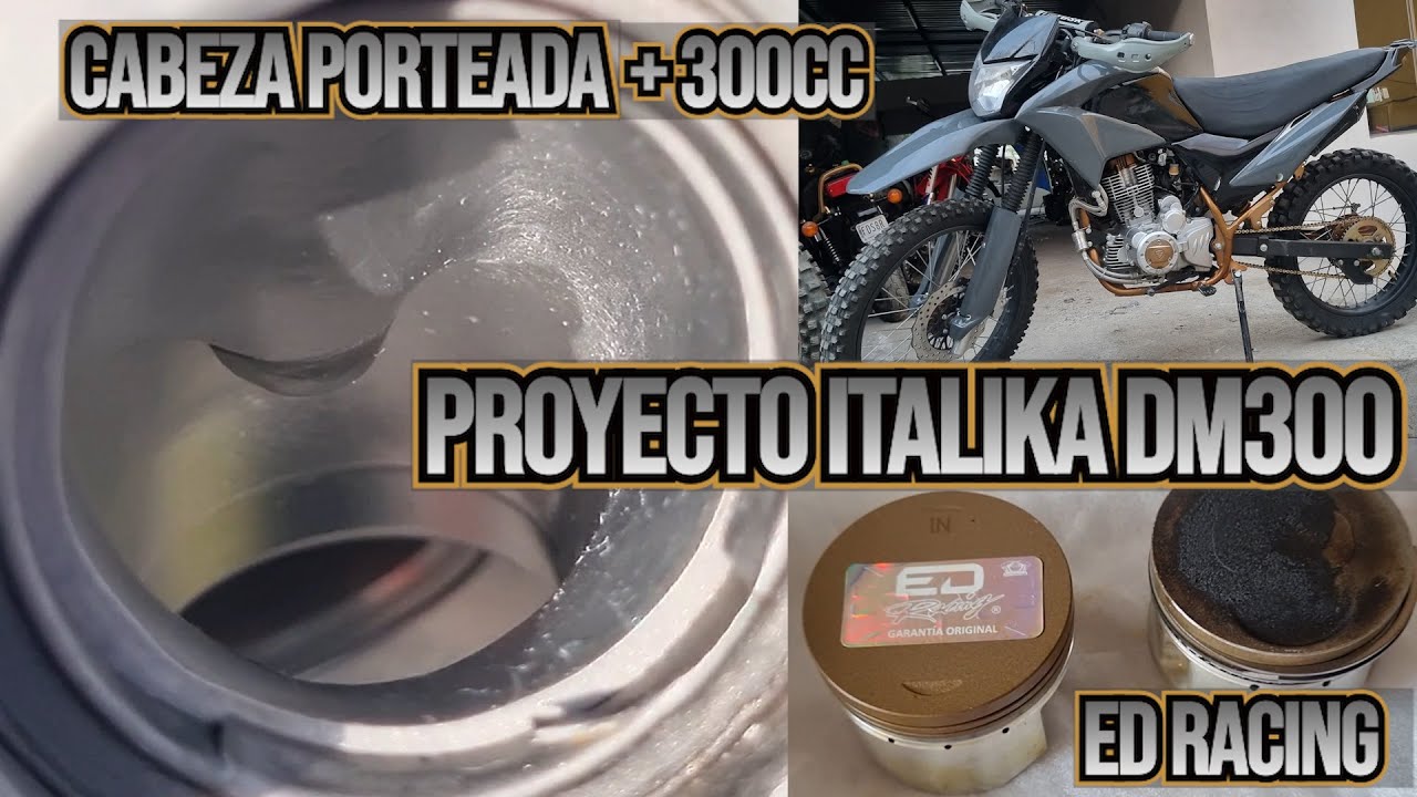Italika DM300 Modificacion | ED Racing Piston + Cilindro y Cabeza Porteada | Full Throttle Customs