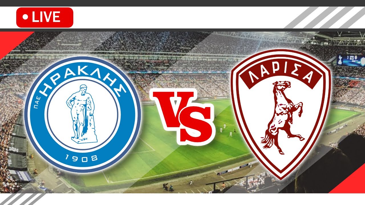 🔴 Iraklis vs AEL Larisa  LIVE Match Score Streaming Full HD | Greek Super League 2 2024