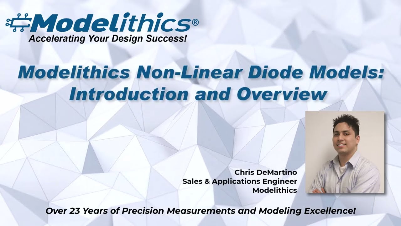 Modelithics Non-Linear Diode Models: Introduction and Overview